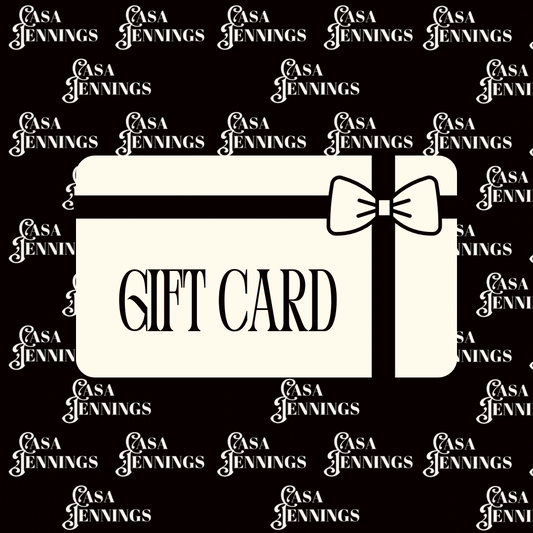 Casa Jennings Gift Card