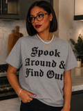 Spook around and find out Tee