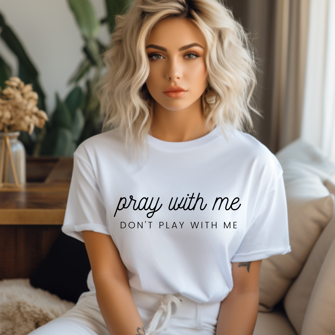 Pray with me Tee